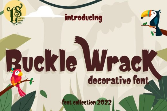 Buckle Wrack: A Playful Display Font for Creative Projects
