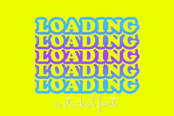 Loading: A Stylish Font for Every Project