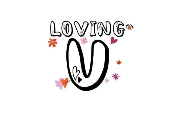 Loving U: A Font That Adds Adorable Charm to Every Project