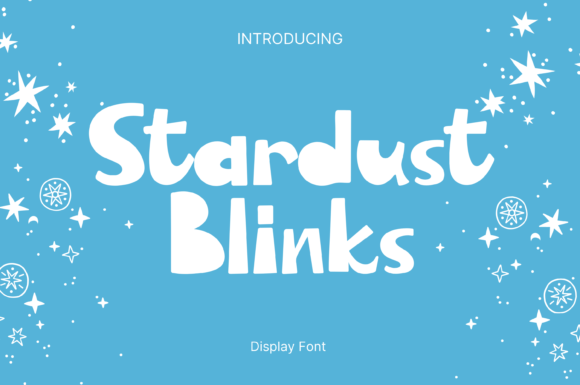 Stardust Blinks: A Whimsical Font for Creative Projects