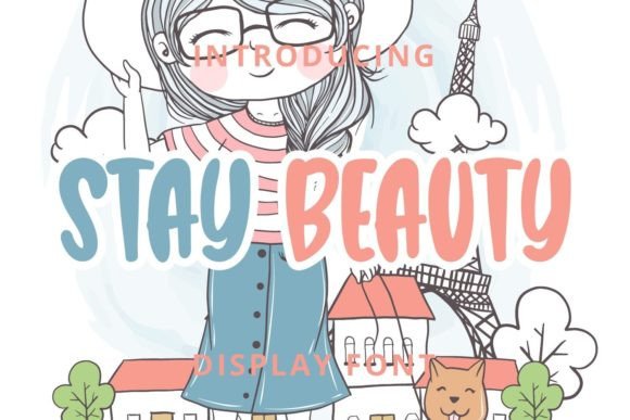 Stay Beauty: A Versatile and Playful Display Font