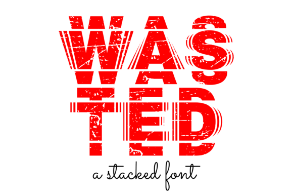 Wasted